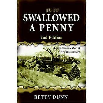 JuJu Swallowed a Penny 2nd Edition