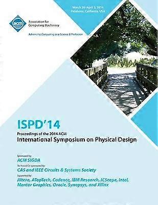 Ispd 14 International Symposium on Physical Design