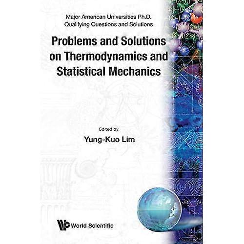 Problems and Solutions on Thermodynamics and Statistical Mechanics