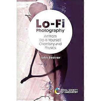 Lo Fi Photography Art from Do It Yourself Chemistry and Physics