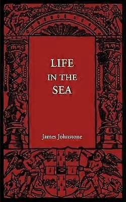Life in the Sea