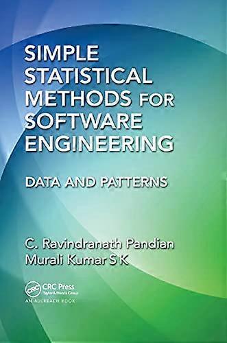 Simple Statistical Methods for Software Engineering: Data and Patterns