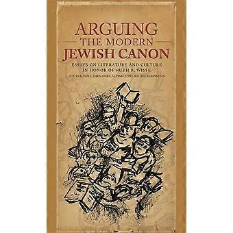 Discutiendo el Canon Judío Moderno: Ensayos sobre Literatura y Cultura en Honor de Ruth R. Wisse (Harvard Center for Jewish Studies)