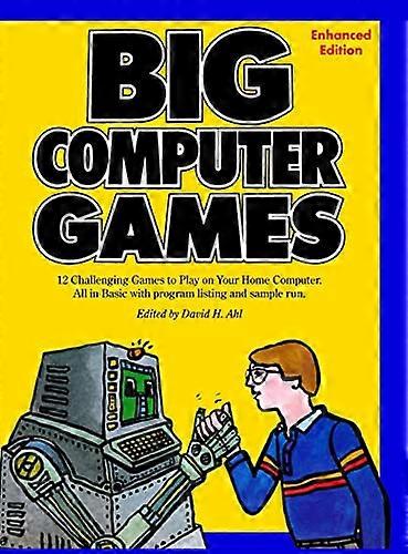 Big Computer Games: Enhanced Edition