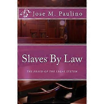 Slaver ved lov