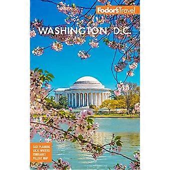 Fodorin Washington, D.C.: Mount Vernonin ja Aleksandrian kanssa (täysvärinen matkaopas)