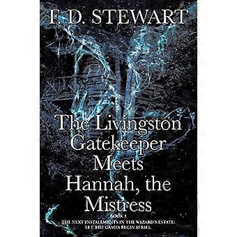 Le gardien de Livingston rencontre Hannah, la maîtresse