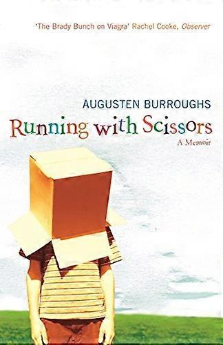 Running with Scissors: A Memoir