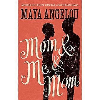 Mamma og meg og mamma