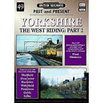 Yorkshire: Länsi Ratsastus (British Railways ohi & läsnä)