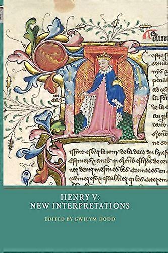 Henry V: New Interpretations