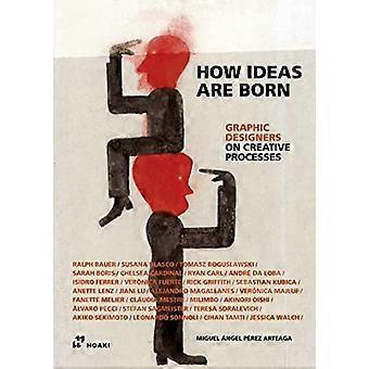 How Ideas Are Born: Graphic Designers on Creative Processes