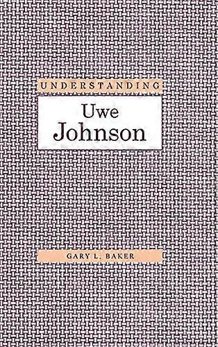 Understanding Uwe Johnson