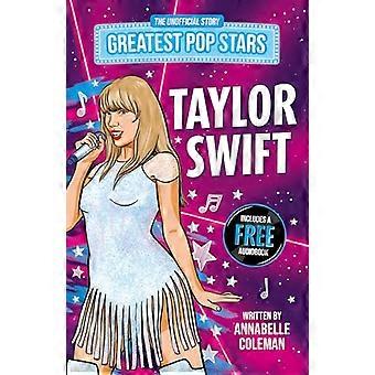 Greatest Pop Stars Taylor Swift