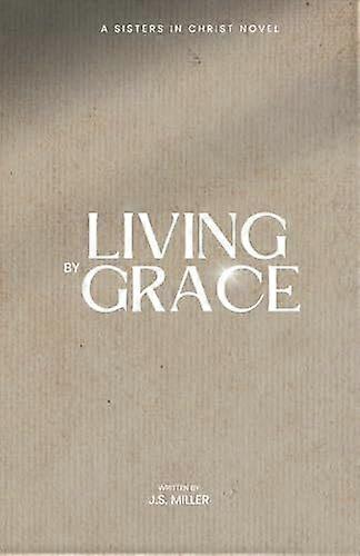 Living by grace