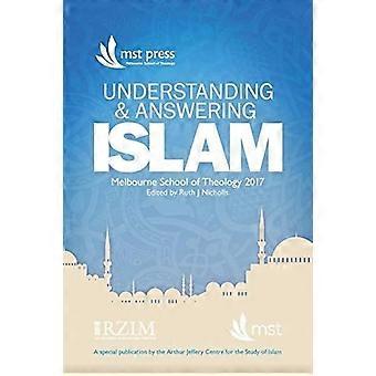 Understanding and answering islam april 2017, melbourne, australia