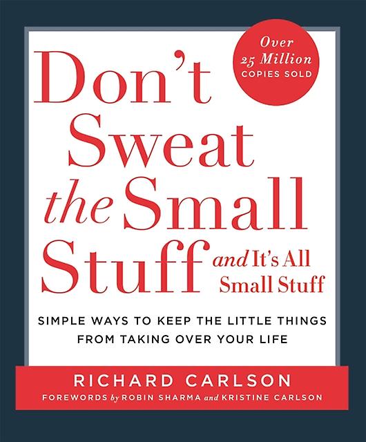 Dont Sweat The Small Stuff by Carlson & Richard & PhD Paperback Book