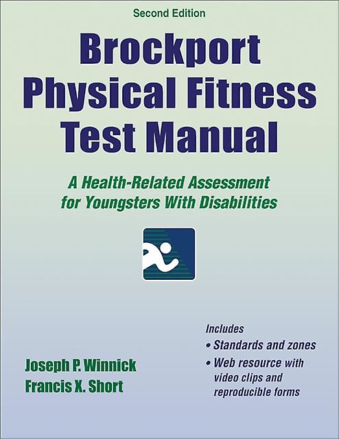 Brockport Physical Fitness Test Manual by Francis X. Short Paperback