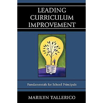 Fundamentos para a Melhoria Curricular de Diretores Escolares - Marilyn Tallerico