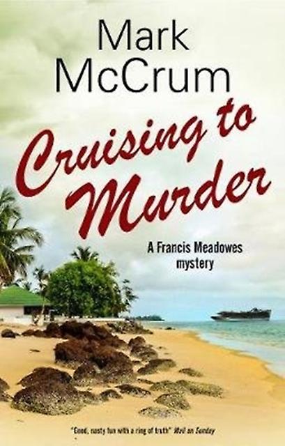 Cruising To Murder by Mark McCrum Paperback