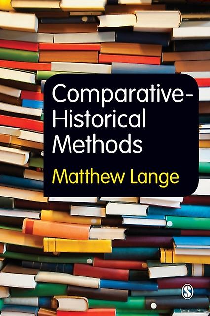 Comparative-historical Methods by Matthew Lange Paperback