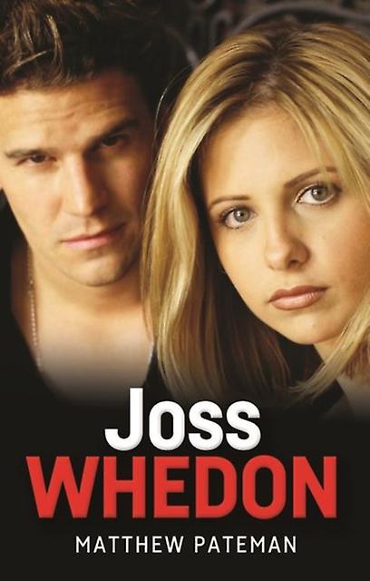 Joss Whedon by Matthew Pateman Paperback