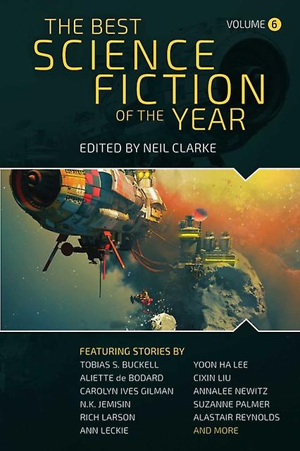 The Best Science Fiction Of The Year by Neil Clarke Paperback