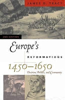 Europe's Reformations 14501650