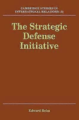 The Strategic Defense Initiative