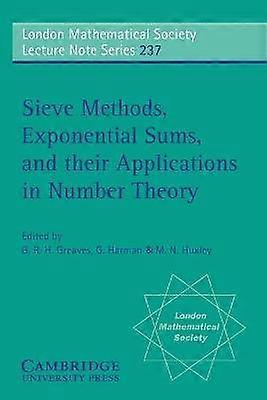 LMS 237 Sieve Methods London Mathematical Society Lecture Note Series Series Number 237