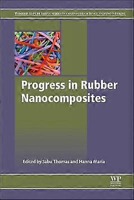 Progress in Rubber Nanocomposites