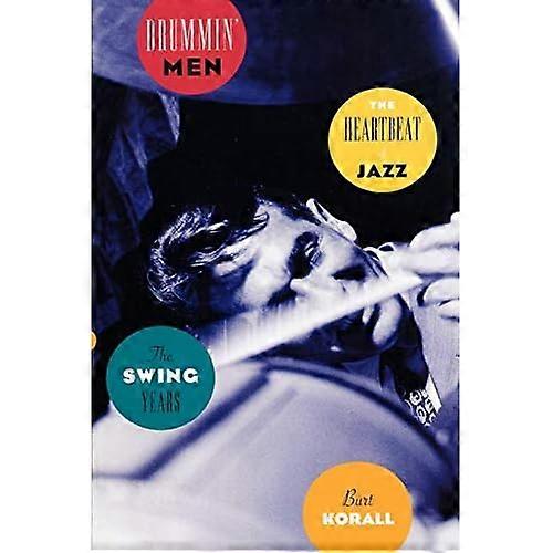 Drummin' Menn: Jazzens hjerteslag