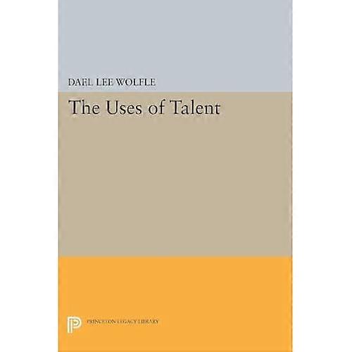 The Uses of Talent