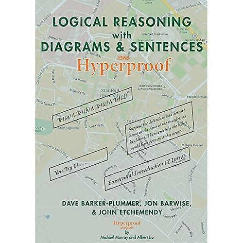 Logische Argumentation mit Diagrammen und Sätze: ein Einführungskurs mit Hyperproof (CSLI - Lecture Notes)