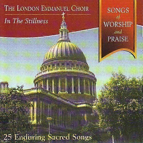 The London Emmanuel Choir In The Stillness CD