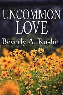 Uncommon Love