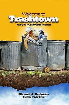 Welcome to Trashtown