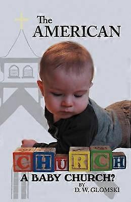 Biserica americană O biserică pentru copii