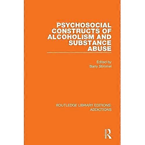 Psychosocial Constructs of Alcoholism and Substance Abuse