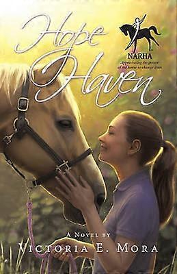 Hope Haven A Novel