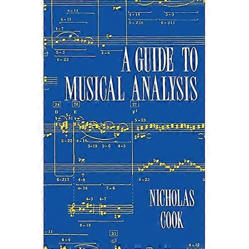 A Guide to Musical Analysis