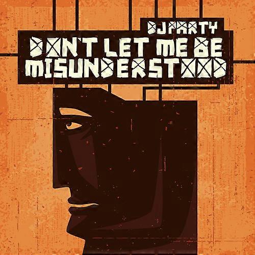 DJ Party - Don't Let Me Be Misunderstood  [COMPACT DISCS] USA import