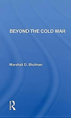Beyond The Cold War