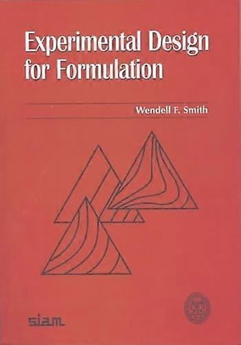 Experimental Design for Formulation