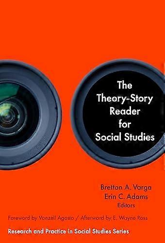 The Theory Story Reader for Social Studies