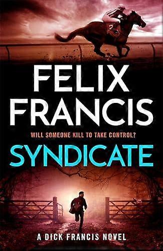 Syndicate by Felix Francis Paperback