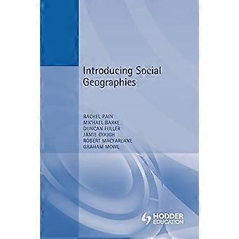 Vi presenterer sosiale geografier