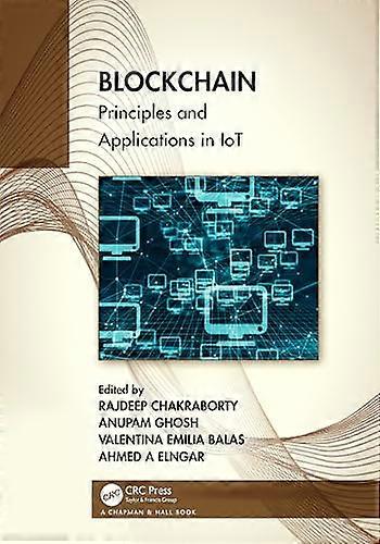 Blockchain: Principles and Applications in IoT