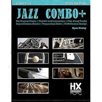 Jazz Combo Plus, Trommer Bok 1: Fleksible kombinasjonsdiagrammer - Solotranskripsjoner - Play-Along-spor