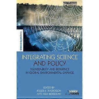 Intégration de la science et des politiques : vulnérabilité et résilience dans les changements environnementaux mondiaux